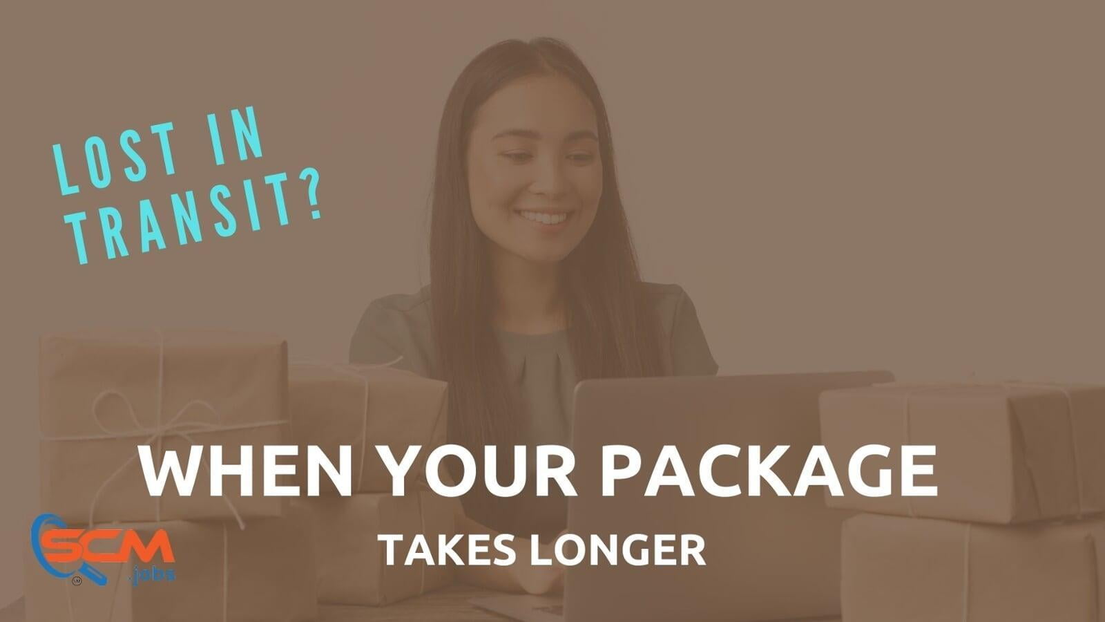 Lost in Transit? What to Do When Your Package Takes Longer Than Expected at the Distribution Center